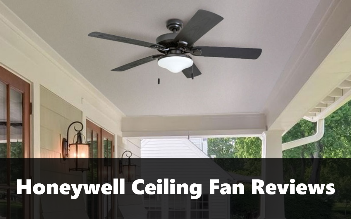 Top 9 Honeywell Ceiling Fan Reviews